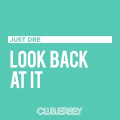 Ziggy - Look Back At It (Just Dre Jersey Club Remix)