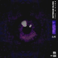 Extream Bling ft Jay Black-THC Vision