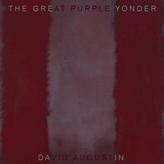 THE GREAT PURPLE YONDER