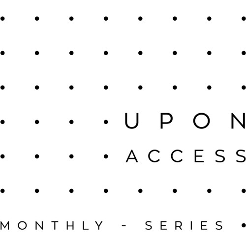Upon Access Monthly Series Ep.6