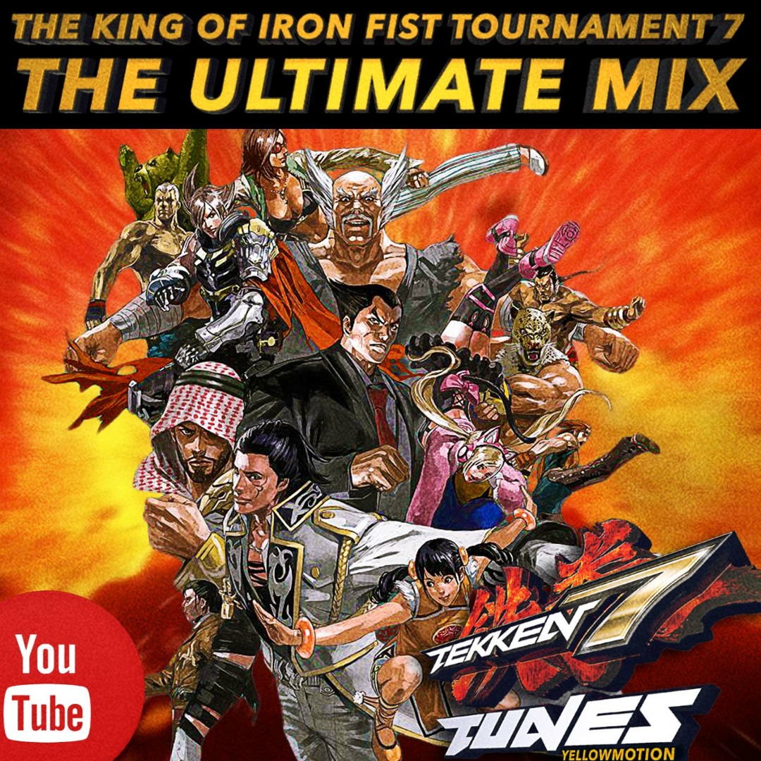 Stream TEKKEN 7 - The Ultimate Mix - Part 01 | Soundtrack - BGM