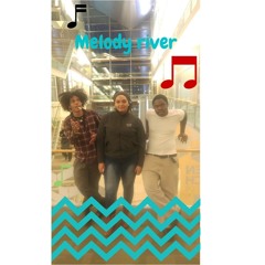 Melody River ( ft. D.buddha & Blue)