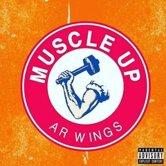 MUSCLE UP (Prod By. DNA)