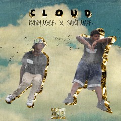 Cloud Ft SM Formerly known as Saint Mark (Prod By Grim Delarosa)