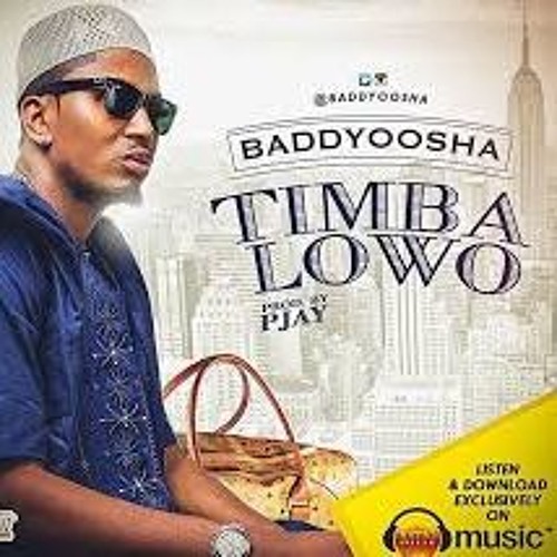 Timba Lowo: by Baddy Oosha