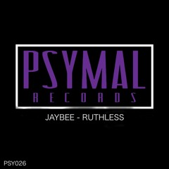 JayBee - Ruthless [OUT NOW]
