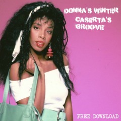 Donna's Winter - Caserta's Groove (((FREE DOWNLOAD)))