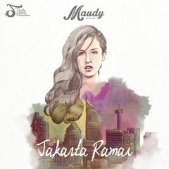 Maudy Ayunda - Jakarta Ramai