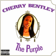 420-Cherry Bentley feat. Moss Da Boss