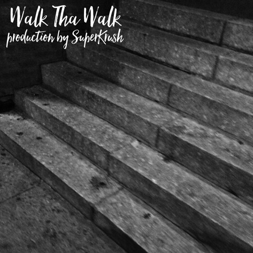 33 Walk The Walk production by SuperKrush