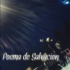 Poema De Salvación - Danny - MDC CREW