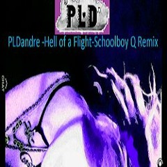 Hell Of A Flight (reprod. River Beats) Schoolboy Q - Hell of a Night Remix