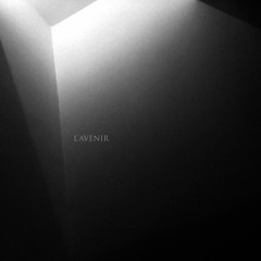 L'Avenir - The Stranger (early mix)
