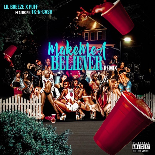 Stream lil breeze x puff make me a believer remix ft tkncash by smg