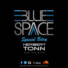 BLUE SPACE (SP) Bday Set by DJ TONN