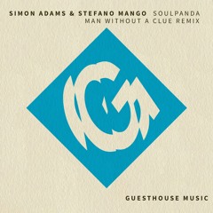 Simon Adams & Stefano Mango - Soul Panda (Man Without A Clue Remix)