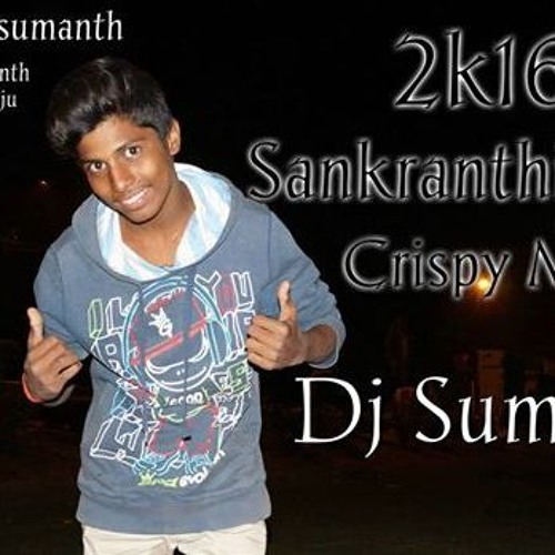 07 - Rajigo Ori Rajigo 2016 ''Sankranthi Spcl'' Mix ''Dj Sumanth''