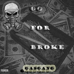 go for broke