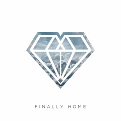 Finally Home