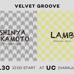Live at Velvet Groove - Ucess The Lounge [Harajuku]
