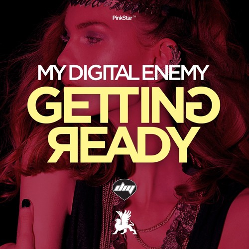 My Digital Enemy - Getting Ready (Original Mix)