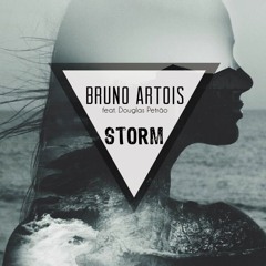 Bruno Artois Feat. Douglas Petrão - Storm (original Mix )