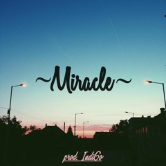 Miracle