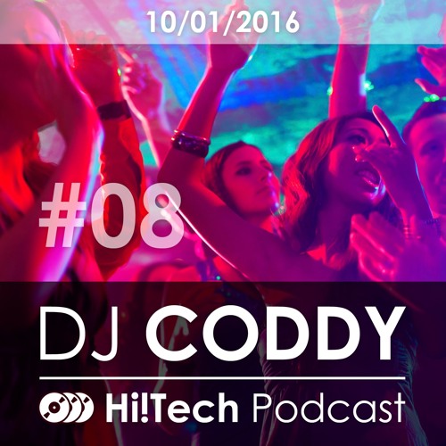 DJ Coddy - Hi!Tech Podcast 08