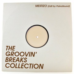 Mestizo - Joe Bataan(Groovin'Break Edit By Paina)
