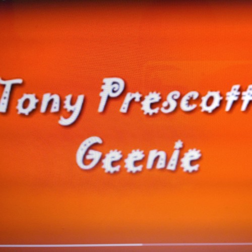 TONY PRESCOTT - GEENIE