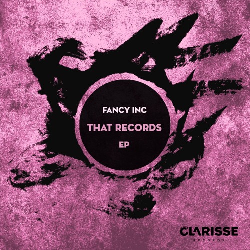Fancy Inc - Down To This (Original Mix)