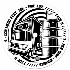 Don Mego feat TOK - Fire Fire (Psychoquake 01 - Vinyl & Digital)
