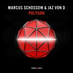 Marcus Schössow & Jaz Von D - Polygon | OUT NOW