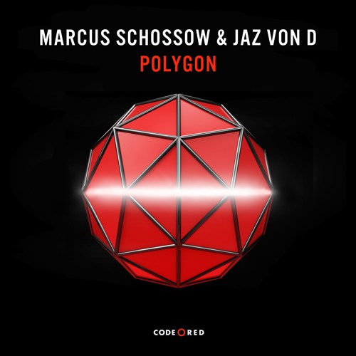 Marcus Schössow & Jaz Von D - Polygon | OUT NOW