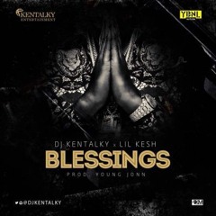 Dj - Kentalky  || officialjfk.blogspot.com Ft - Lil - Kesh - Blessings