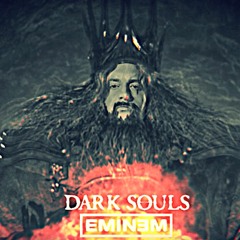 When Gwyn's Gone (Dark Souls x Eminem Mashup) [REMASTER]