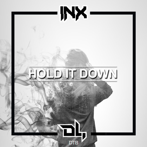 iNexus x DEADLINK - Hold It Down [Drop the Bassline EXCLUSIVE]