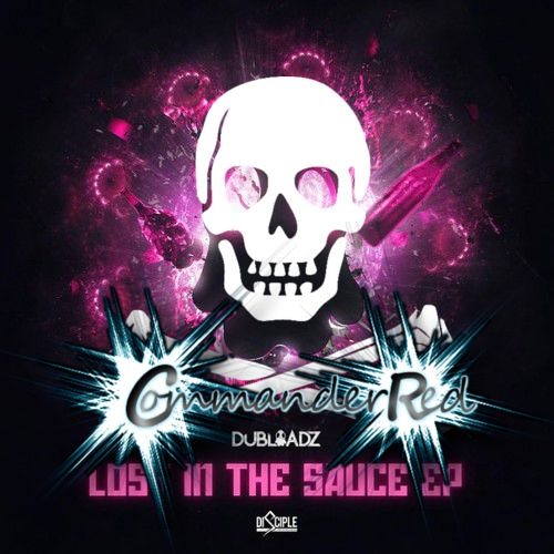 Dubloadz - Lost In The Sauce Ft. Crichy Crich (Commander Red Remix)