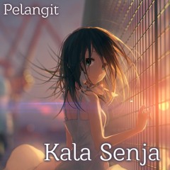 Kala Senja feat. Gumi & Ensou