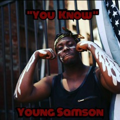 SAMPSONTHEMACK ~ "WHAT U KNOW."