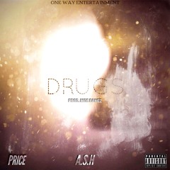 Price ft. A.S.H - Drugs (prod. by Moe Bangz)