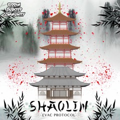 Shaolin [Riddim Dubstep Community Exclusive] (Free Download)