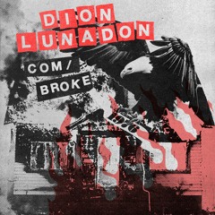 Com/Broke - Dion Lunadon