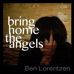 Bring Home The Angels