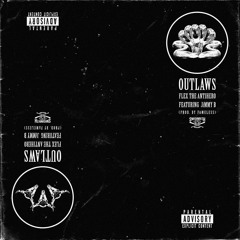 Outlaws Feat. JiMMY B (prod. by Fameless)