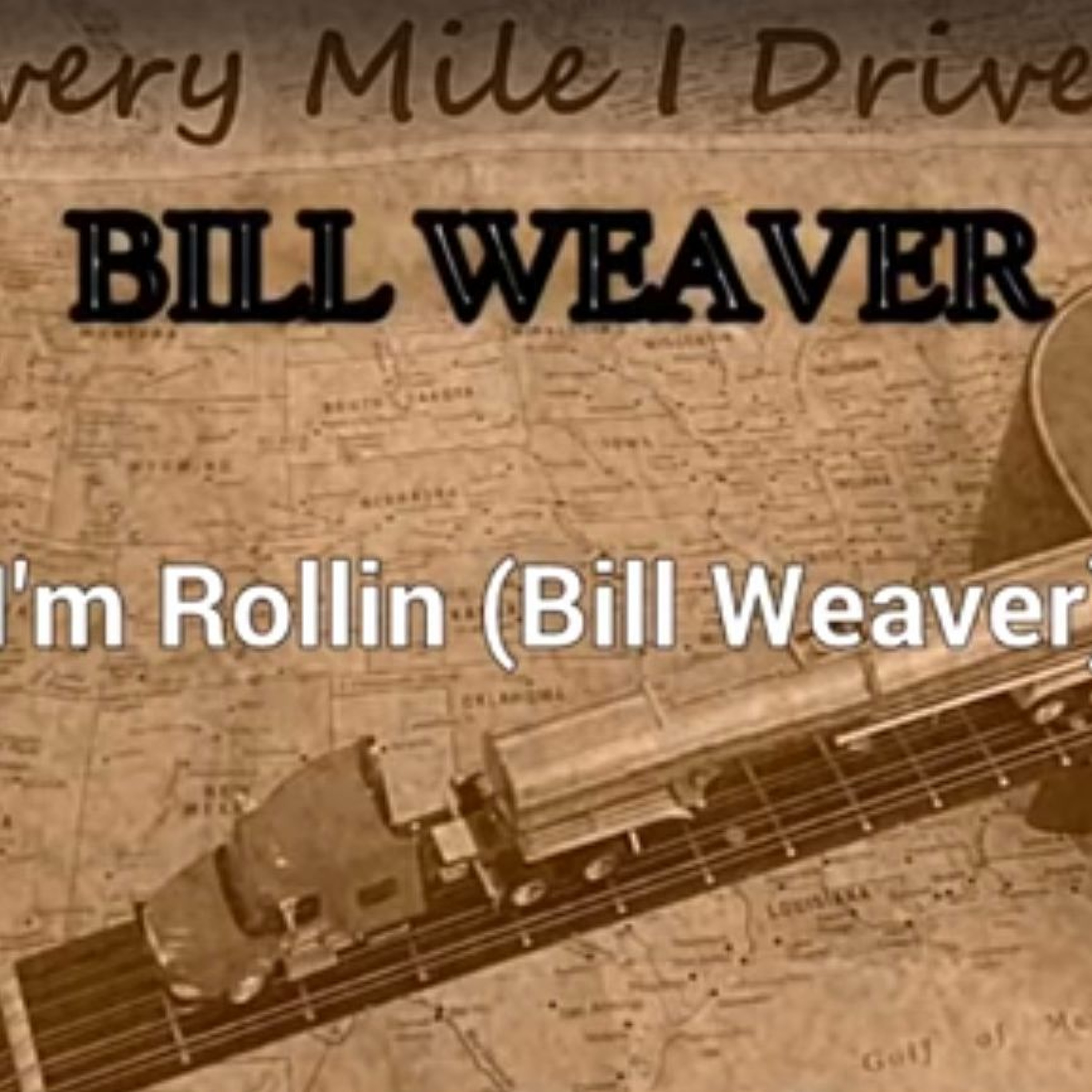 I'm Rollin', by Bill Weaver thumbnail