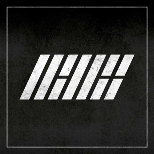 IKON - Dumb And Dumber