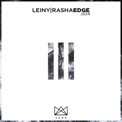 Leiny & Rasha - Edge