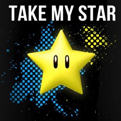 Take My Star - Yungtown