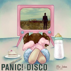 Mrs. Jackson Head (Mashup) - Panic! At The Disco & Melanie Martinez